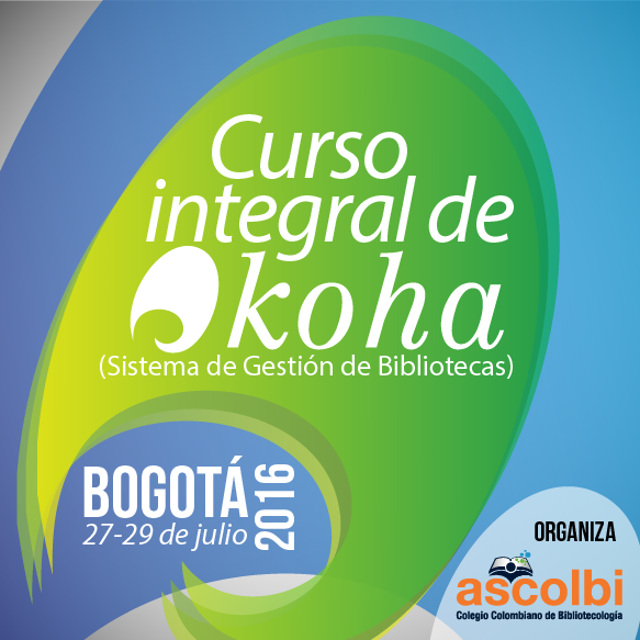 Curso integral de Koha (Bogotá 2016-I)