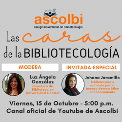 Las caras de la bibliotecología: Johana Jaramillo