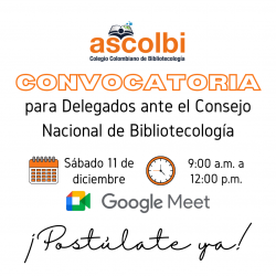 Convocatoria para Consejeros ante el Consejo Nacional de Bibliotecología