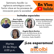 Seminario Ascolbi ‘La vigilancia estratégica como factor clave en los procesos de innovación para la sociedad’