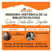Memoria histórica de la bibliotecología: Silvia Castrillón